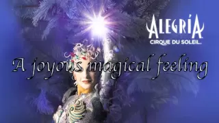 Cirque du Soleil ( Alegria ) lyrics