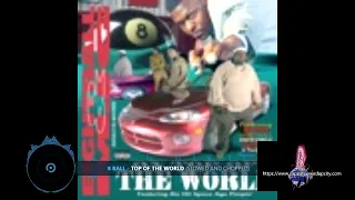 8 Ball Top Of The World Slowed And Chopped #capitalslowedupcity #djmamimoney #90srap