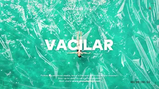 ⛵"Vacilar"⛵ - Reggaeton beat latino ✘ guitar summer instrumental ✘ Fred de palma x Anitta type beat