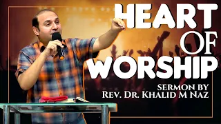 Live Sermons | Heart of Worship | Rev. Dr. Khalid M Naz | Sunday Service