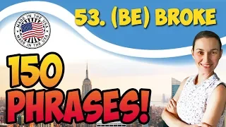 #53 be broke 💬150 английских фраз и идиом | OK English