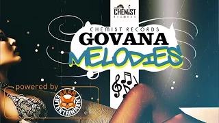 Govana - Melodies (Raw) February 2017