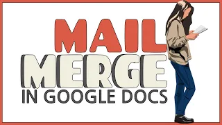 Mail Merge in Google Docs