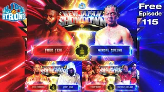 FREE FULL EPISODE! Minoru Suzuki vs Fred Yehi! | STRONG Ep115