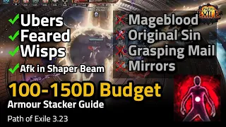 [3.23] 100-150D Budget AFK in Shaper Beam, ALL Ubers - Scion Armour Stacker Guide! - Path of Exile