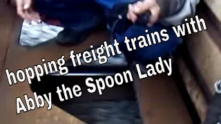 Train Hopping with the Spoon Lady (2010)