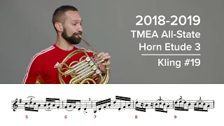 2018-2019 TMEA All-State French Horn Etude 3 - Kling 19