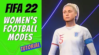 FIFA 22 Women's Football Modes Explained