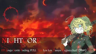 Nightcore ED Nightcore ED Youjo Senki Ending FULL   Los Los Los   Tanya Degurechaff(Man)