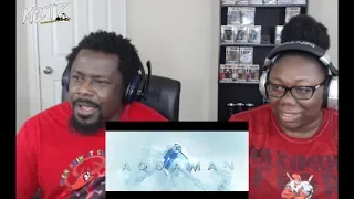 AQUAMAN – Extended Video {REACTION!! & DISCUSSION}