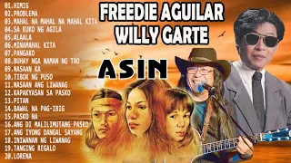 Reggae Medley Asin, Freddie Aguilar,Willy Garte Greatest Hits-OPM LUMANG TUGTUGIN NA MASARAP BALIKAN