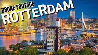 Rotterdam, Netherlands 🇳🇱  4K Drone Footage