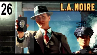 Прохождение игры L.A.Noire на 100% #26(Фелпса Впервые Вырубили)