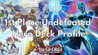 1st Place Undefeated 4-0 Hero Deck Profile June 2023