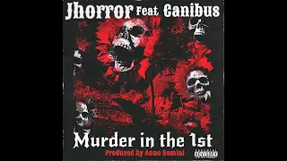 Jhorror feat Canibus  Murder in the 1st #canibus #hiphop #boombap #rap #DMG