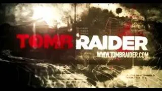 Tomb Raider: Official Trailer (E3 2011)