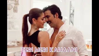 TERI MERI KAHAANI | 8d Audio |