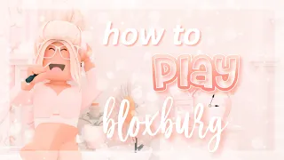 How To Play Welcome to Bloxburg | Building, Decoration, Working, Gamepasses