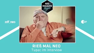 Rieß mal Neo - Tupac im Interview | NEO MAGAZIN ROYALE mit Jan Böhmermann - ZDFneo