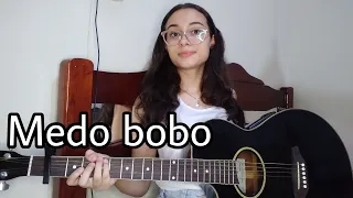 Medo bobo - Maiara e Maraisa [ Mariane Marques (cover)]