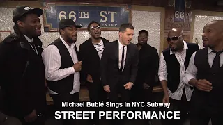 Street performance - Michael Bublé Sings in NYC Subway