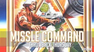Thowback Thursday | Missle Command