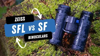 Zeiss SFL vs SF Binoculars | In Depth Look with Toby Carter