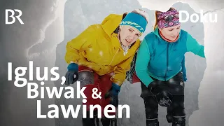 Lawinen-Stress & Iglu-Spaß | Neuer Traumjob Berge | Doku 2/5 | Bergmenschen | Wandern | Schneeschuhe