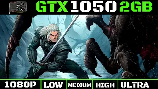 WITCHER 3  GTX 1050 2GB 1080P ALL SETTINGS