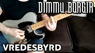 Dimmu Borgir - Vredesbyrd - Guitar Cover