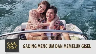 Seleb Files: Usai Melamar, Gading Mencium dan Memeluk Gisel Depan Banyak Orang - Episode 127