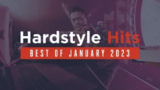 Hardstyle Hits | Best of January 2023