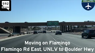 Moving on Flamingo - Flamingo Rd East, UNLV to Boulder Hwy