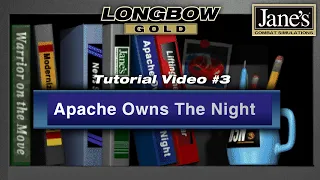 Apache Owns the Night | Jane's AH-64D Longbow Tutorial Video No.3