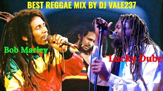 BEST REGGAE MIX BY DJ VALE237