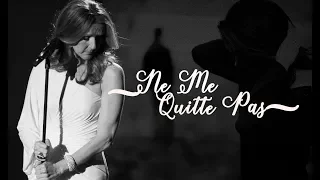 Céline Dion - Ne Me Quitte Pas  (Lyric + Vietsub) Xin Đừng Rời Xa Em