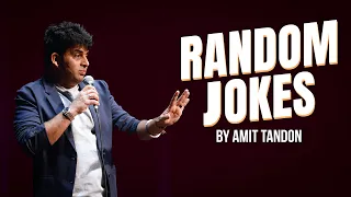 Random Jokes by Amit Tandon | Stand up Comedy