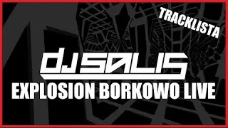 DJ Salis Live Mix - Explosion Club Borkowo - 14 05 2022 + TRACKLISTA