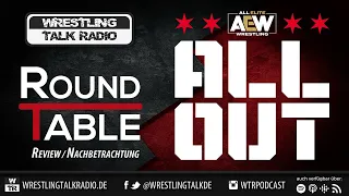 [WTR #1103] WTR Roundtable: AEW All Out 2022 Review