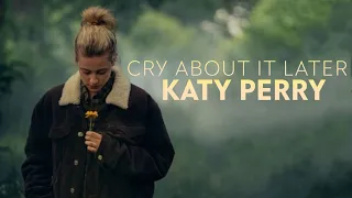 Katy Perry - Cry About It Later (Sub Español) Chemical Hearts