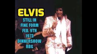 Elvis Presley-Still In Fine Form-Feb. 9th,1973-Dinnershow-complete cd