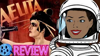 Aelita: Queen of Mars 1924 Movie Review w/ Spoilers