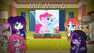 MLP Main 6 Reacts to there Ship Edits | MLP | Gacha Life | LilApuk