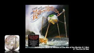 Jeff Wayne - Musical Version of The War of the Worlds (5.1 Mix) (full album)