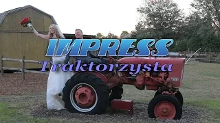 TRAKTORZYSTA - IMPRESS (Weselne Hity 1)