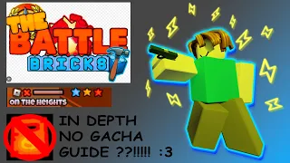 The Battle Bricks | The Heights 3 Star | Ok-ish no gacha guide I think idk