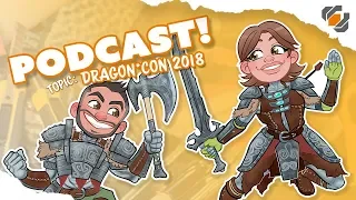 Prop Live podcast 9/6/18 - Dragon Con 2018 Recovery