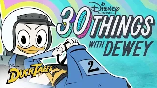 30 Things With Dewey Duck | DuckTales | Disney Channel