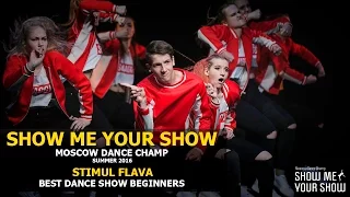 SMYS Champ Summer 2016 |  Best Dance Show Beginners | STIMUL FLAVA