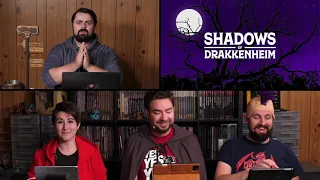 Shadows of Drakkenheim Episode 42: Awakenings